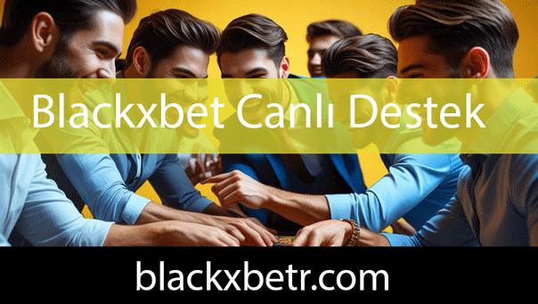 blackxbet-canli-destek Blackxbet canlı destek hizmetini benzersizce sunmaktadır.