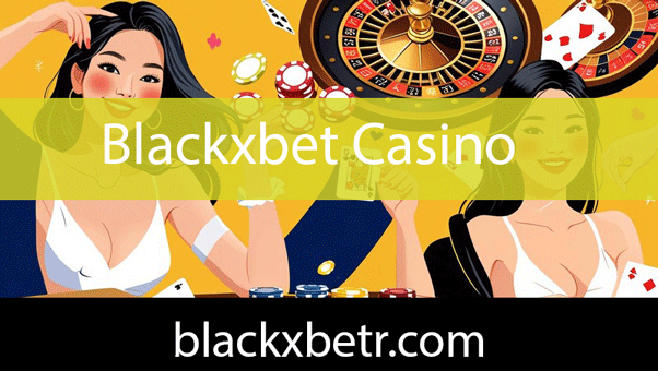 blackxbet-casino Blackxbet casino severlere güvenle hizmet vermektedir.