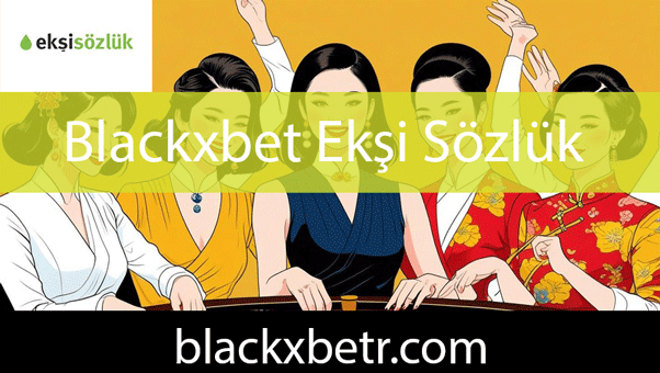 blackxbet-eksi-sozluk Blackxbet ekşi sözlük yazılarıyla kalitesini göstermektedir.