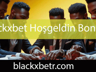 Blackxbet hoşgeldin bonusu veren elit platformdur.