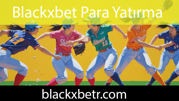 Blackxbet para yatırma alanıyla eşsizliğini sunmaktadır.