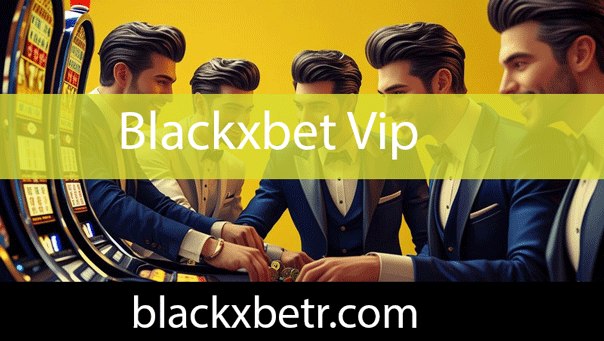 Blackxbet vip avantajlarını çeşitlendirerek ortaya dökmektedir.