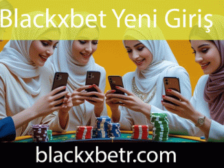 Blackxbet yeni giriş adresiyle dominantlık iletmektedir.