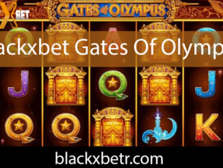 Blackxbet gates of olympus vasıtasıyla efektiftir.